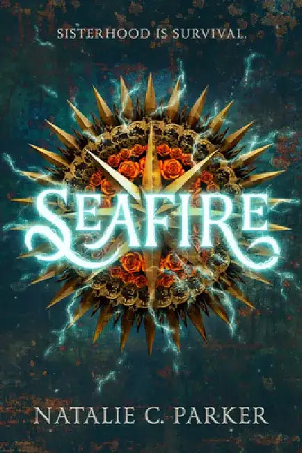 Buy Seafire (English, Natalie C. Parker) — BookShops.in