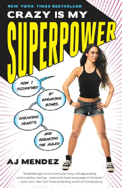 Buy Crazy Is My Superpower (English, A. J. Mendez Brooks) — BookShops.in