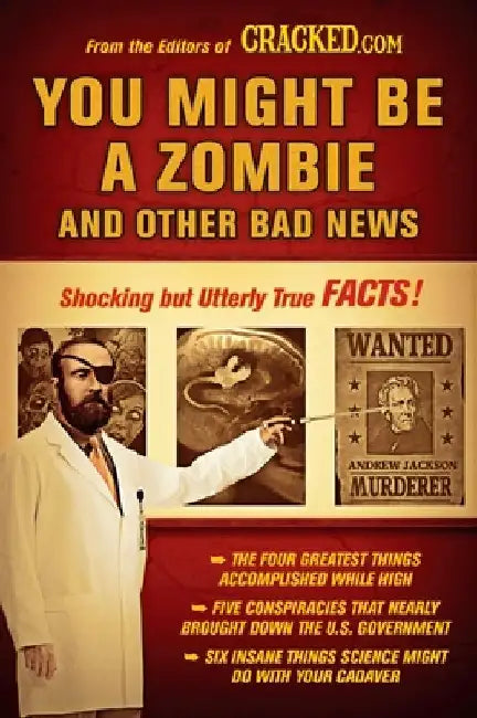 Buy You Might Be a Zombie and Other Bad News (English, Cracked Com) — BookShops.in