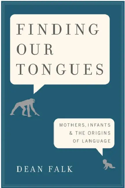 Buy Finding Our Tongues (English, Dean Falk) — BookShops.in
