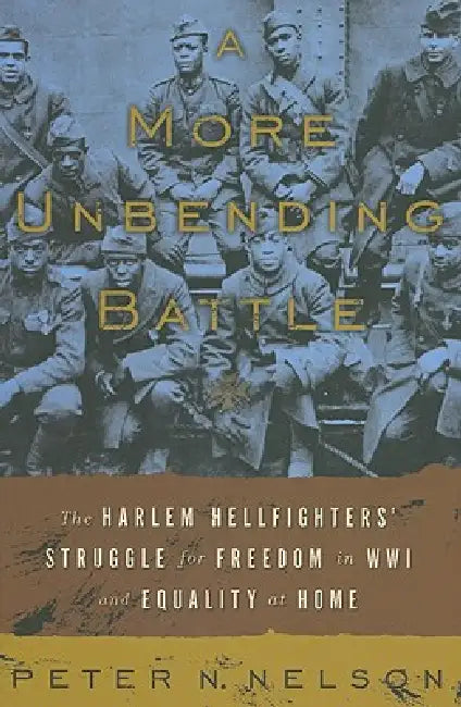 Buy A More Unbending Battle (English, Peter Nelson) — BookShops.in