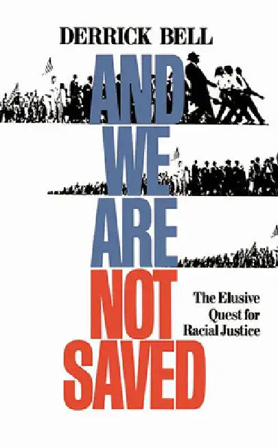 Buy And We Are Not Saved (English, Derrick Bell) — BookShops.in