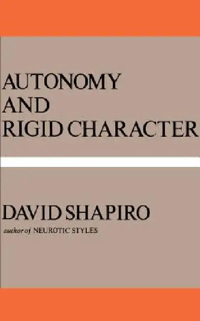 Buy Autonomy and Rigid Character (English, David Shapiro) — BookShops.in