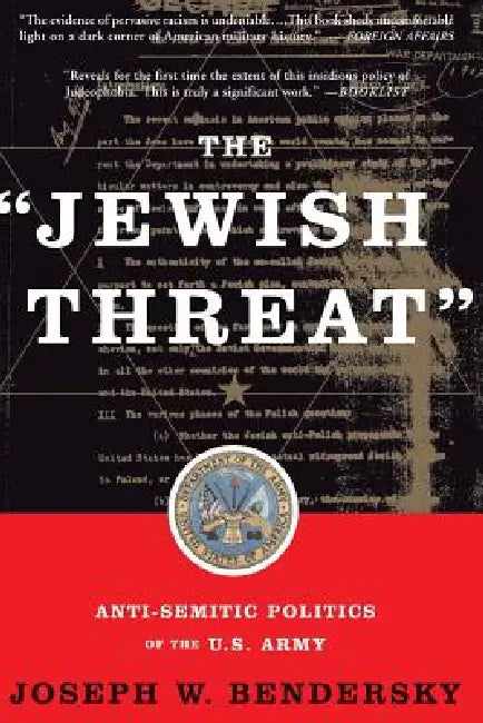 Buy The Jewish Threat (English, Joseph W. Bendersky) — BookShops.in