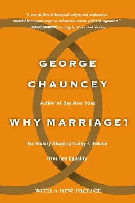Buy Why Marriage (English, George Chauncey) — BookShops.in