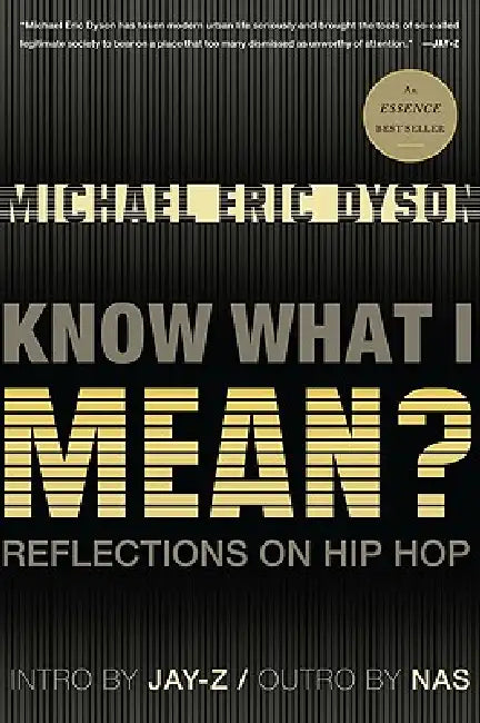 Buy Know What I Mean? (English, Michael Eric Dyson) β BookShops.in