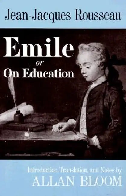 Buy Emile (English, Jean-Jacques Rousseau | Allan Bloom) — BookShops.in