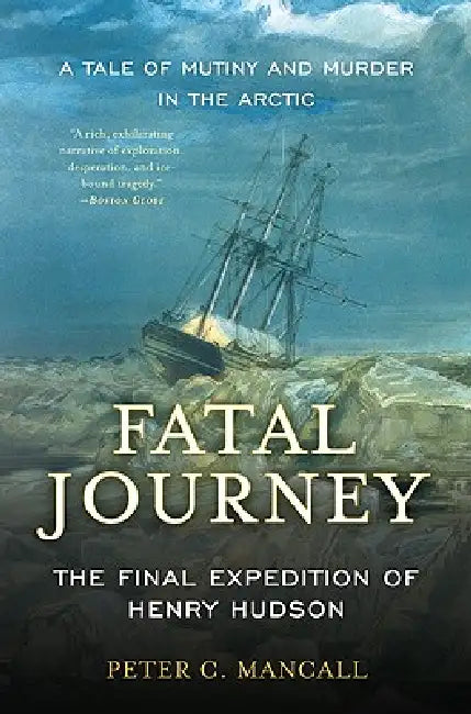 Buy Fatal Journey (English, Peter C. Mancall) — BookShops.in