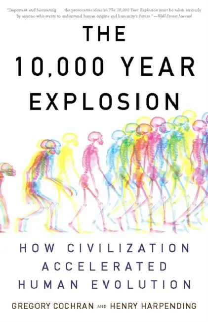 Buy The 10,000 Year Explosion (English, Gregory Cochran | Henry Harpending) — BookShops.in
