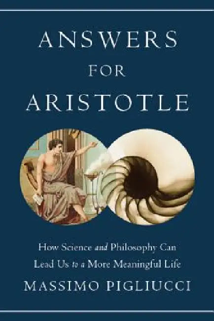 Buy Answers for Aristotle (English, Massimo Pigliucci) — BookShops.in