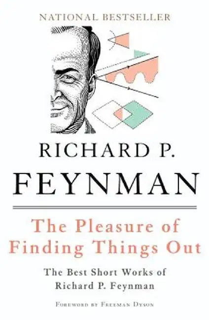 Buy The Pleasure of Finding Things Out (English, Richard P. Feynman) โ BookShops.in