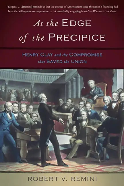 Buy At the Edge of the Precipice (English, Robert V. Remini) — BookShops.in