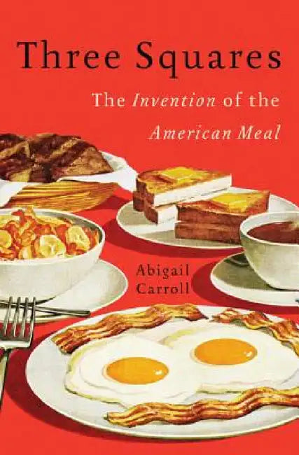 Buy Three Squares (English, Abigail Carroll) — BookShops.in