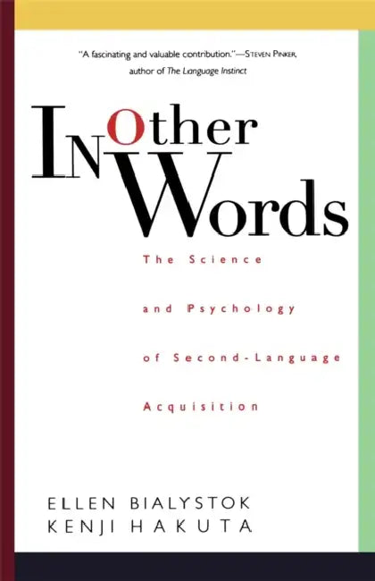 Buy In Other Words (English, Ellen Bialystok | Kenji Hakuta) — BookShops.in