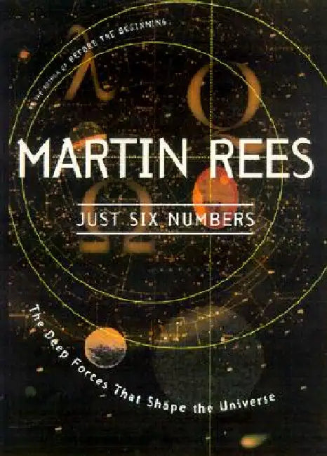 Buy Just Six Numbers (English, Martin Rees) โ BookShops.in