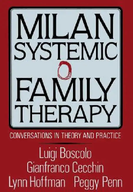 Buy Milan Systemic Family Therapy (English, Luigi Boscolo | Gianfranco Cecchin | Lynn Hoffman) — BookShops.in
