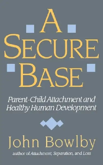 Buy Secure Base (English, John Bowlby) — BookShops.in