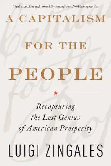 Buy A Capitalism for the People (English, Luigi Zingales) — BookShops.in
