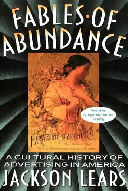 Buy Fables of Abundance (English, Jackson Lears) — BookShops.in