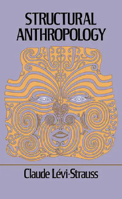 Buy Structural Anthropology (English, Claude Levi-Strauss) — BookShops.in
