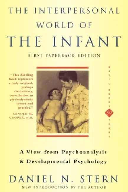 Buy The Interpersonal World of the Infant (English, Daniel N. Stern) — BookShops.in