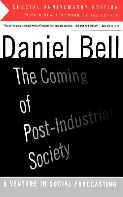 Buy The Coming of Post-Industrial Society (English, Daniel Bell) — BookShops.in