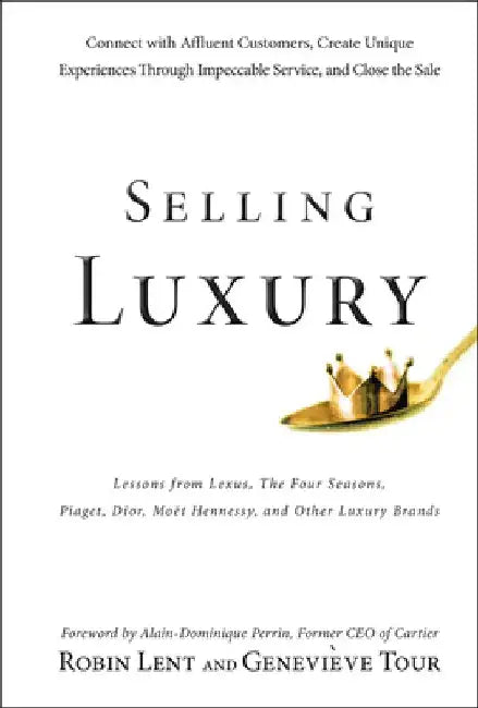 Buy Selling Luxury (English, Robin Lent) β BookShops.in