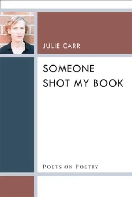 Buy Someone Shot My Book (English, Julie Carr) — BookShops.in