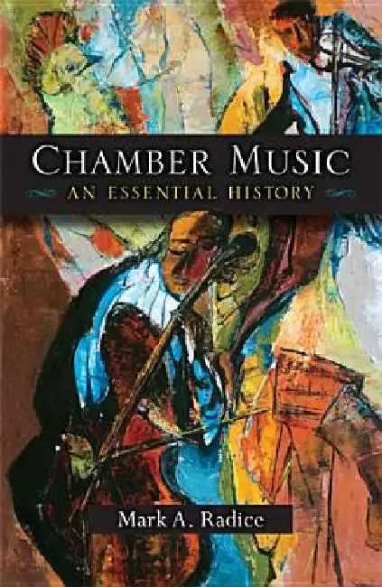 Buy Chamber Music (English, Mark A. Radice) — BookShops.in