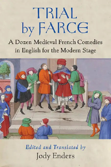 Buy Trial by Farce (English, Jody Enders) — BookShops.in