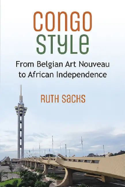 Buy Congo Style (English, Ruth Sacks) โ BookShops.in