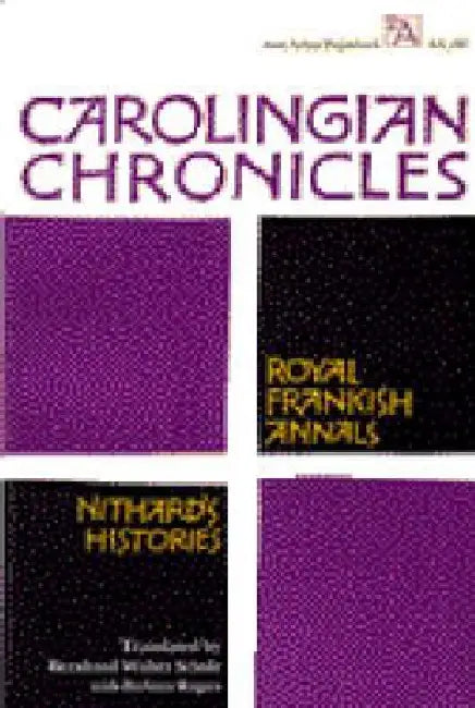 Buy Carolingian Chronicles (English, Bernhard Walter Scholz | Barbara Rogers-Gardner) — BookShops.in