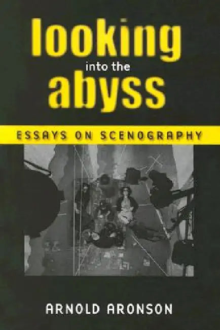 Buy Looking Into the Abyss (English, Arnold Aronson) — BookShops.in
