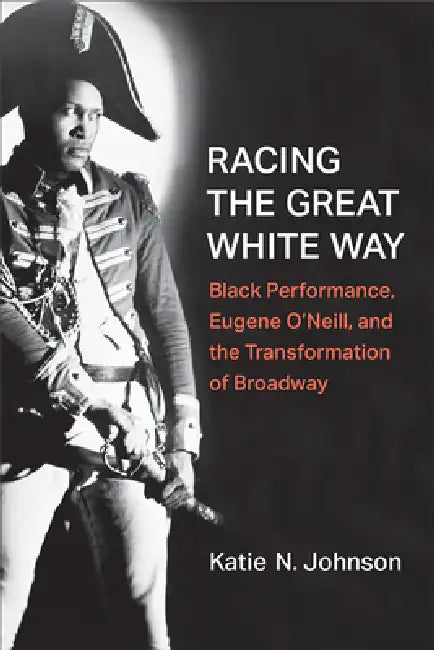Buy Racing the Great White Way (English, Katie N. Johnson) — BookShops.in