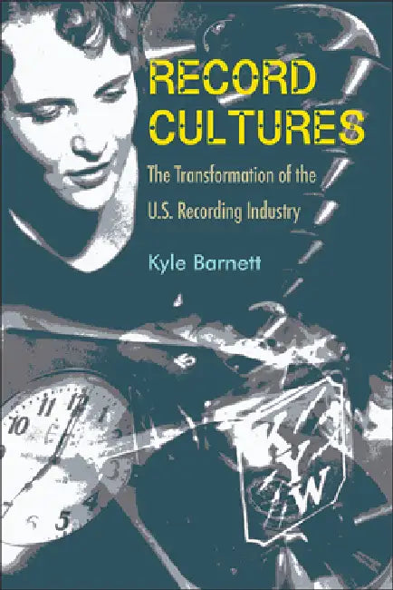 Buy Record Cultures (English, Kyle Barnett) — BookShops.in