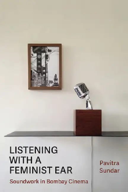 Buy Listening with a Feminist Ear (English, Pavitra Sundar) — BookShops.in