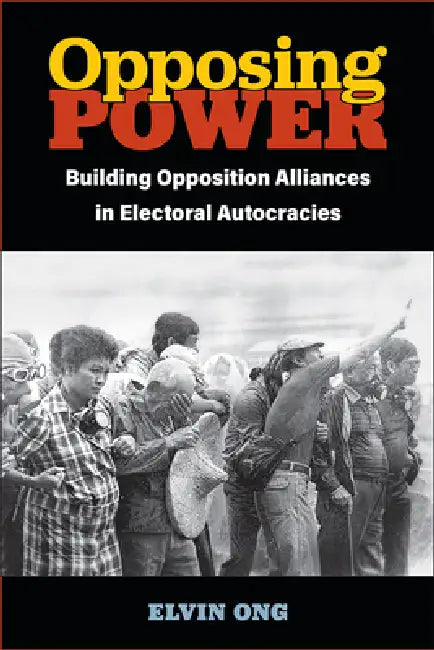 Buy Opposing Power (English, Elvin Jiayun Ong) — BookShops.in