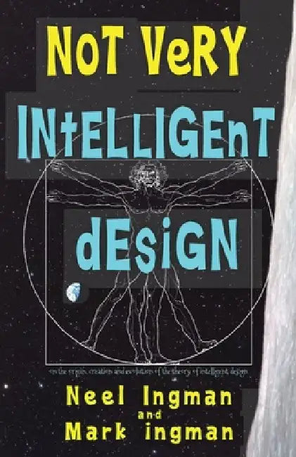 Buy Not Very Intelligent Design (English, Mark Ingman) โ BookShops.in