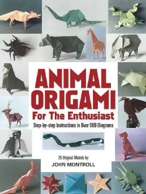 Buy Animal Origami for the Enthusiast (English, John Montroll) — BookShops.in
