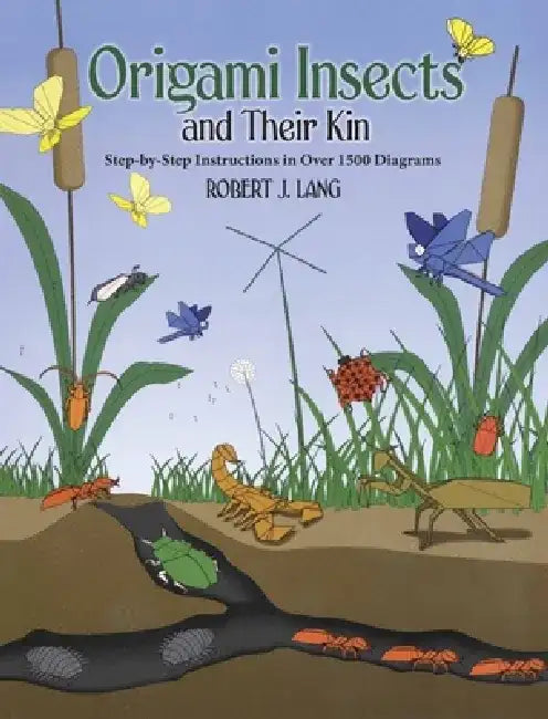 Buy Origami Insects and Their Kin (English, Robert J. Lang) — BookShops.in