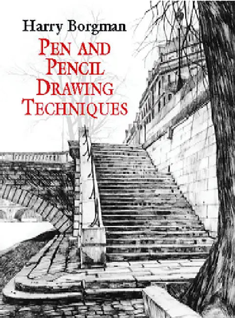 Buy Pen and Pencil Drawing Techniques (English, Harry Borgman) — BookShops.in