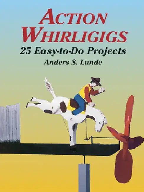 Buy Action Whirligigs (English, Anders S. Lunde) — BookShops.in
