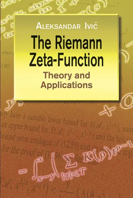 Buy The Riemann Zeta-Function (English, Aleksandar IVIC) — BookShops.in