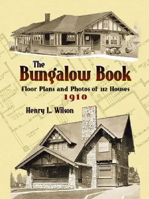 Buy The Bungalow Book (English, Henry L. Wilson) โ BookShops.in