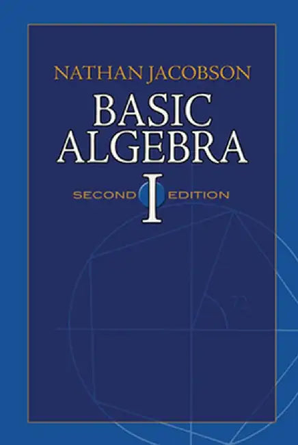 Buy Basic Algebra I (English, Nathan Jacobson) โ BookShops.in