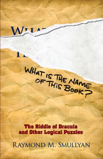 Buy What Is the Name of This Book? (English, Raymond M. Smullyan) — BookShops.in