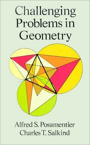 Buy Challenging Problems in Geometry (English, Alfred S. Posamentier) — BookShops.in