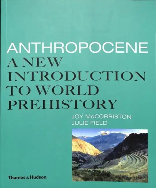 Buy Anthropocene (English, Joy McCorriston) — BookShops.in