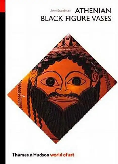 Buy Athenian Black Figure Vases (English, John Boardman) — BookShops.in
