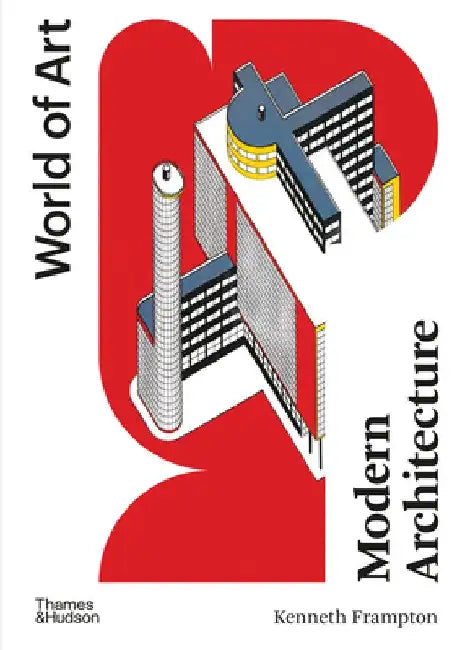 Buy Modern Architecture (English, Kenneth Frampton) โ BookShops.in